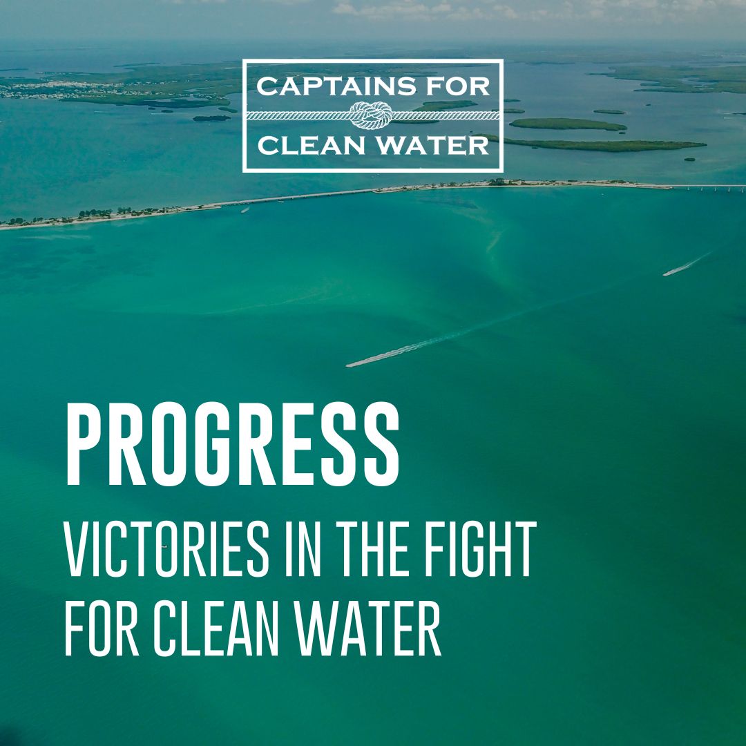 Progress - Captains For Clean Water